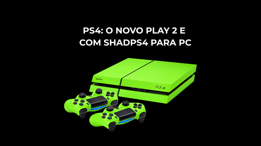 PS4: O Novo Play 2?